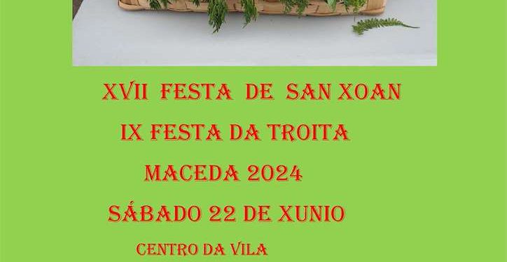 XVII FESTA DE SAN XOAN e IX FESTA DA TROITA